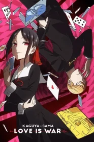 Kaguya-sama: Love Is War